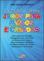 Jogos para Miúdos e Graúdos - Pré-Adolescência e Adolescência - Preview