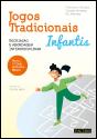 Jogos Tradicionais Infantis - Preview
