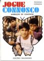 Jogue Connosco - Preview