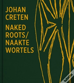 Capa do artigo Johan Creten. Naked Roots