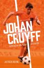 Johan Cruyff: Always On The Attack - Preview