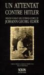 Johann Georg Elser, Un Attentat Contre Hitler : Proces Verbaux - Preview