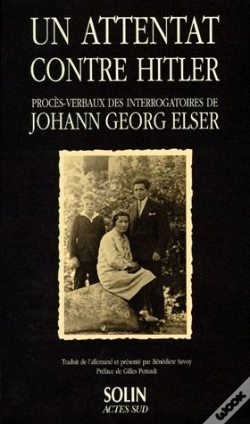 Capa do artigo Johann Georg Elser, Un Attentat Contre Hitler : Proces Verbaux