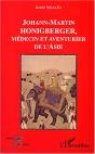 Johann-Martin Honigberger, Medecin Et Aventurier De L'Asie - Preview