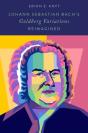 Johann Sebastian Bach'S Goldberg Variations Reimagined - Preview
