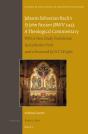 Johann Sebastian Bach'S St John Passion (Bwv 245): A Theological Commentary - Preview