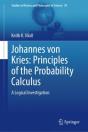 Johannes Von Kries: Principles Of The Probability Calculus - Preview
