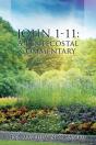 John 1-11: A Pentecostal Commentary - Preview