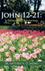 John 12-21 - Preview