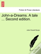 Capa do artigo John-A-Dreams. A Tale ... Second Edition.
