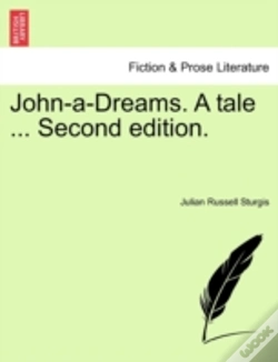 Capa do artigo John-A-Dreams. A Tale ... Second Edition.