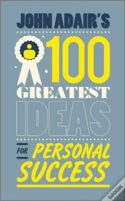 Capa do artigo John Adair'S 100 Greatest Ideas For Personal Success