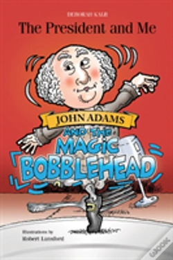 Capa do artigo John Adams And The Magic Bobblehead