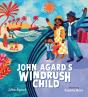 John Agard'S Windrush Child - Preview