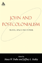 John And Postcolonialism - Preview