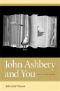 John Ashbery And You - Preview