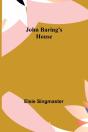 John Baring'S House - Preview