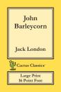 John Barleycorn (Cactus Classics Large Print) - Preview