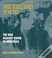 John Barleycorn Must Die