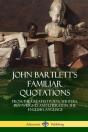 John Bartlett'S Familiar Quotations - Preview
