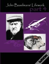 John Baselmans' Lifework (Part 4)