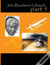 John Baselmans' Lifework (Part 5)