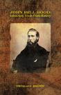 John Bell Hood: Extracting Truth From History - Preview