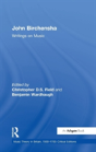John Birchensha: Writings On Music - Preview