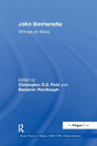 John Birchensha: Writings On Music - Preview