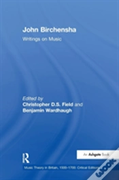 Capa do artigo John Birchensha: Writings On Music
