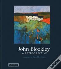 John Blockley Â€“Â A Retrospective