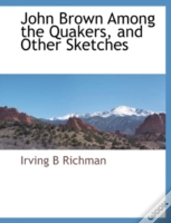 Capa do artigo John Brown Among The Quakers, And Other