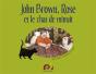 John Brown ; Rose Et Le Chat De Minuit - Preview