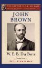 John Brown (The Oxford W. E. B. Du Bois) - Preview