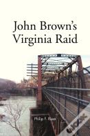 John Brown'S Virginia Raid