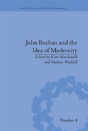 John Buchan And The Idea Of Modernity - Preview