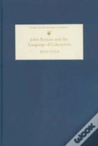 John Bunyan And The Language Of Conviction