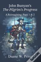 John Bunyan'S The Pilgrim'S Progress
