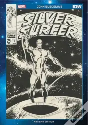 John Buscema'S Silver Surfer Artisan Edition