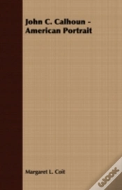 Capa do artigo John C. Calhoun - American Portrait
