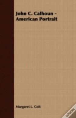 Capa do artigo John C. Calhoun - American Portrait