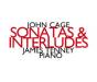 John Cage: Sonatas & Interludes - CD - Preview