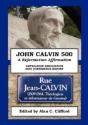 John Calvin 500 - Preview
