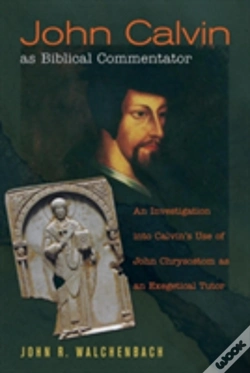Capa do artigo John Calvin As Biblical Commentator