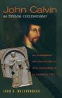John Calvin As Biblical Commentator - Preview
