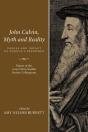John Calvin, Myth And Reality - Preview