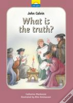 Capa do artigo John Calvin - What Is Truth?