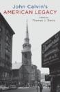 John Calvin'S American Legacy - Preview