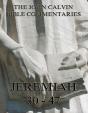 John Calvin'S Commentaries On Jeremiah 30- 47 - Preview