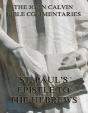 John Calvin'S Commentaries On St. Paul'S Epistle To The Hebrews - Preview